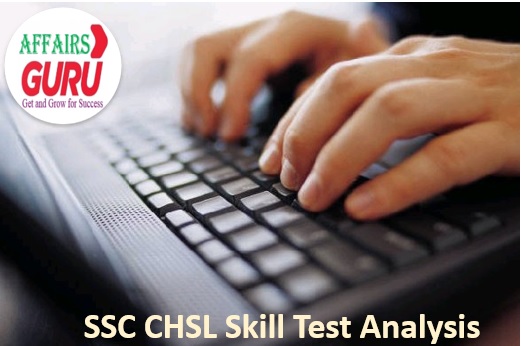 SSC CHSL Skill Test Analysis
