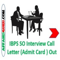 IBPS SO Interview Call Letter (Admit Card ) AffairsGuru