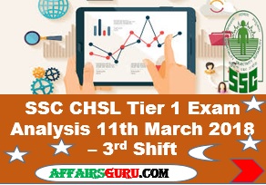 SSC CHSL Tier 1 Exam Analysis 11th March 2018 - Shift 3