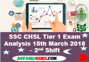 SSC CHSL Tier 1 Exam Analysis 15th March 2018 Shift 2