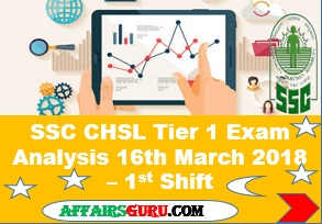 SSC CHSL Tier 1 Exam Analysis 16th March 2018 Shift 1