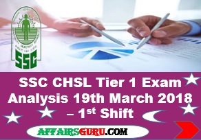SSC CHSL Tier 1 Exam Analysis 19th March 2018 Shift 1