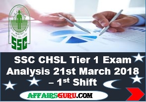 SSC CHSL Tier 1 Exam Analysis 21st March 2018 Shift 1