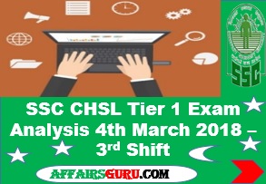 SSC CHSL Tier 1 Exam Analysis 4th March 2018 - 3rd Shift