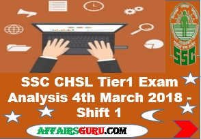 SSC CHSL Tier1 Exam Analysis 4th March 2018 - Shift 1