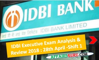IDBI Executive Exam Analysis 2018 - Shift 1