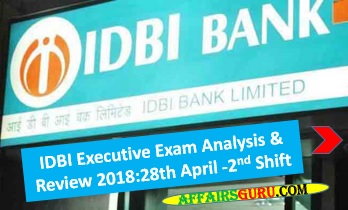 IDBI Executive Exam Analysis 2018 - Shift 2