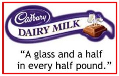 slogan of Cadbury’s Dairy Milk