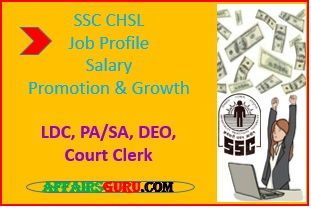 ssc chsl salary and Job Profile, Growth