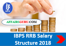 IBPS RRB Salary Structure 2018