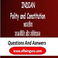 India Polity and Constitution Questions and Answers