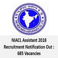 NIACL Assistant 2018 Recruitment Notification Out
