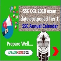 SSC CGL Tier-1 Exam Date Postponed - Annual Calendar